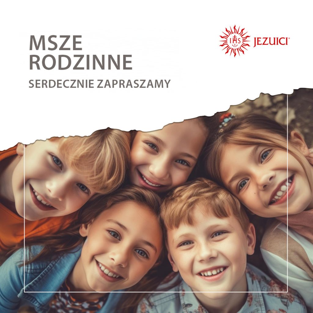 Msze Rodzinne – Jezuici